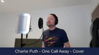 Charlie Puth - One Call Away - Cover by Rik