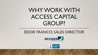 Why Insurance Agents Work With Access Capital Group