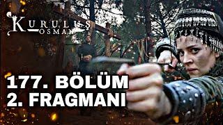 Kuruluş Osman 177. Bölüm Fragmanı - Malhun Hatun!