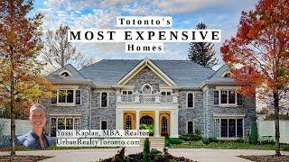  Toronto MOST EXPENSIVE HOMES for sale