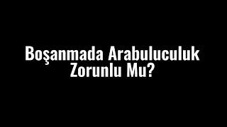 Boşanmada Arabuluculuk Zorunlu Mu?