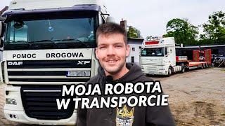 JAK WYGLĄDA MOJA FIRMA TRANSPORTOWA? Praca, moje ciężarówki, lawety.