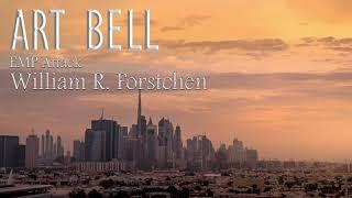 Art Bell - EMP Attack with William R. Forstchen