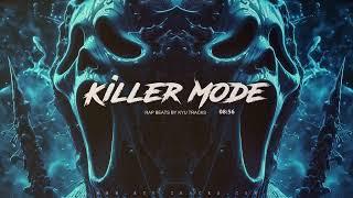 'KILLER MODE' Hard Rap Instrumentals | 1 HOUR of Best Trap Beats [MIX]