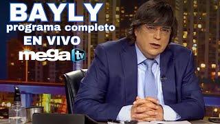 BAYLY EN VIVO HOY: Señal con el PROGRAMA COMPLETO