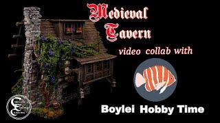 MEDIEVAL TAVERN for video collab with Boylei Hobby Time