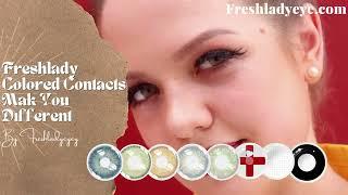 Freshlady colored contacts lenses|Make you different