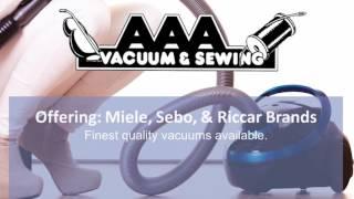 AAA Vacuum & Sewing | Cupertino CA Vacuum Sales and Repair