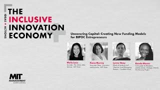 Uncovering Capital: Creating New Funding Models for BIPOC Entrepreneurs