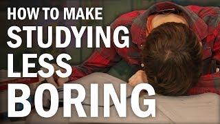 How to Make Studying Fun (or at Least Less Boring)