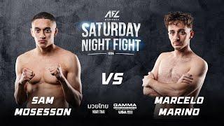 Sam Mosesson Vs Marcelo Marino  | AFL Promotions | Muay Thai | Fight Night| NYC