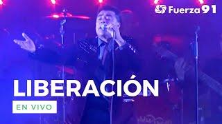 Liberación En Vivo Concierto Completo