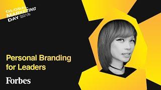 Personal Branding for Leaders with Goldie Chan from Forbes