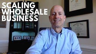 How to scale a wholesale business