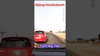 Driver's Life |  Highway Traveling | Overtakes