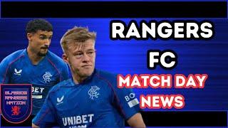 Rangers FC: Match Day News