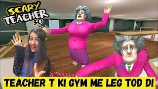 SCARY TEACHER 3D Gameplay: Miss T ki LEG Tod Di