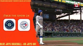 MLB THE SHOW 24--FRANCHISE MODE TOR BLUE JAYS 2025--SEATTLE MARINERS VS TORONTO BLUE JAYS--GAME 2!