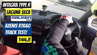 Integra Type R | Falken Azenis RT660 Test | Laguna Seca | 1:44.8