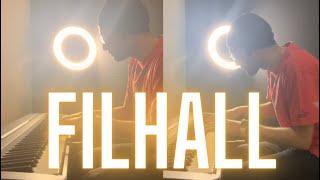 Filhall with lyrics |  Piano Cover by Chirag Aggarwal | Ft. Akshay Kumar | Nupur Sanon | Ammy Virk