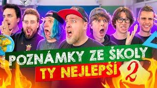 VAŠE NEJLEPŠÍ POZNÁMKY A PŘIZNÁNÍ ZE ŠKOLY - TY NEJLEPŠÍ ZE VŠECH 2