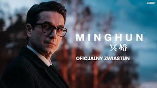 MINGHUN | Oficjalny zwiastun | Kino Świat