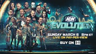 AEW Revolution 2022 -  Full Card & My Predictions!