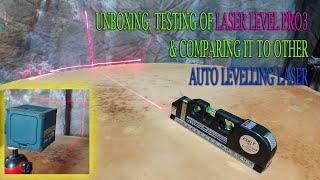 Unboxing, Testing and Comparing of Laser Level Pro3 to Auto Levelling Laser