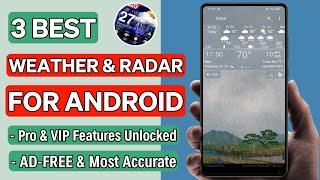 3 Best Weather App For Android in 2025 | 100% Most Accurate