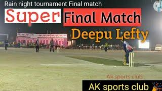 #रैण_Super_Duper_Final_Match #रोकस्टार_बैटिंग Deepu Lefty 