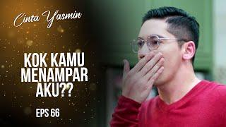 Nina Gets Emotional and Slaps Rangga | CINTA YASMIN | EPS.66 (4/7)