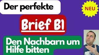 B1 Brief schreiben / Den Nachbarn um Hilfe bitten / Deutsch lernen B1/ DTZ GAST Briefe