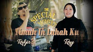 TIMUH IN LUHAH KU COVER BY INDAH RAY & RAFIJIR