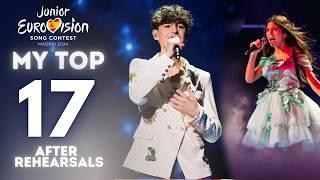 Junior Eurovision 2024 | My Top 17 | After Rehearsals!