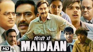 Maidaan Full HD Movie in Hindi | Ajay Devgn | Priyamani | Gajraj Rao | Boman Irani | Review & Story