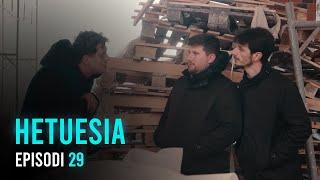 Seriali HETUESIA - Episodi 29