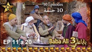 BABA ALI S03-  بابا علي الموسم 3 - EP 11 a 20