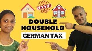 CLAIM DOUBLE HOUSEHOLD in GERMAN TAX DECLARATION - ENGLISH