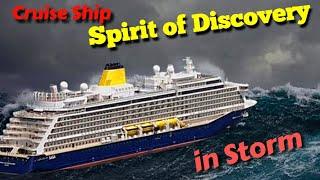 Stormy Sea | Cruise ship Spirit of Discovery in the Bay of Biscay