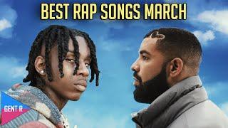 TOP 100 RAP SONGS OF MARCH 2021