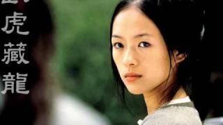 Crouching Tiger, Hidden Dragon - Soundtrack