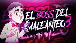 EL BOSS DEL MALEANTEO 3  // RKT 2K21 // BRAIIAN DJ