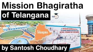 Mission Bhagiratha of Telangana - Project for safe drinking water for every urban & rural household