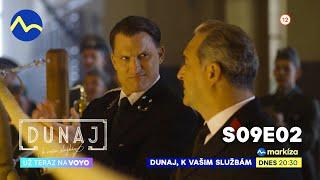 Dunaj, k vašim službám | dnes utorok o 20:30 na TV Markíza (s09e02)