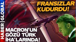 Türkiye'den Macron'a Büyük Ayar: Fransa İşi Gücü Bıraktı Gözünü SİHA'lara Dikti!