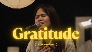 Gratitude // HTBB WORSHIP