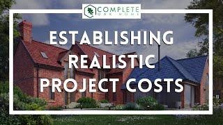 Establishing realistic project costs