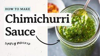 Easy Chimichurri Sauce Recipe