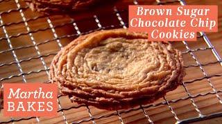 Martha Stewart’s Brown Sugar Chocolate Chip Cookies | Martha Bakes Recipes