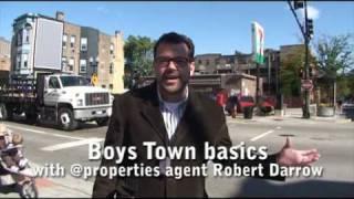 Boys Town basics with @properties agent Robert Darrow